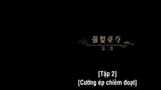 Vĩnh Dạ Trường Minh EP 2 [Sub Việt]