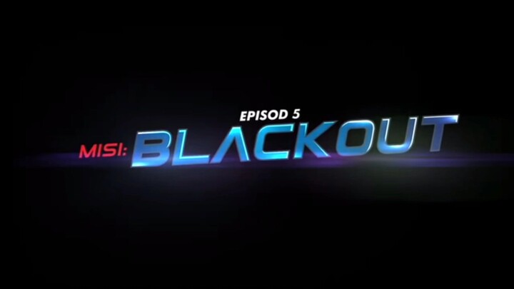 EjenAli musim 3 episode 5 misi:blackout