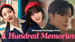 Sinopsis Drama A Hundred Memories, Romansa Cinta Segitiga Tahun 80-an