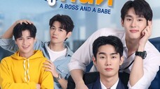 ตัวอย่าง ชอกะเชร์คู่กันต์ A Boss and a Babe | EP.3