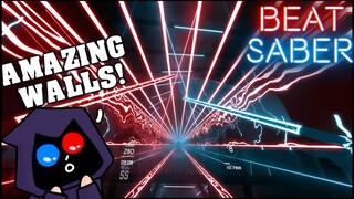 Beat Saber - Most Amazing Walls I've seen! (Xilent - Interluden & Human Error Mix)