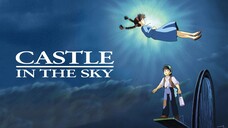 Laputa: Lâu Đài Trên Không 「Tenkuu No Shiro Laputa - Laputa: Castle In The Sky」 (Lồng Tiếng)