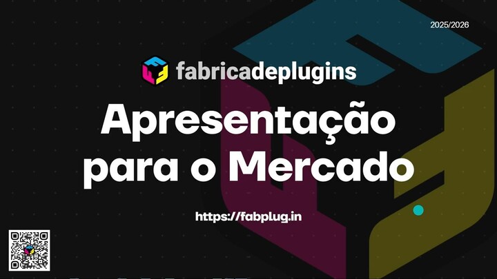 Apresentação/Pitch 05 minutos FABRICA DE PLUGINS [PT-BR]