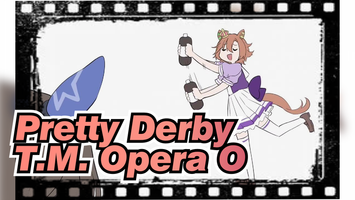 Pretty Derby|【Self-Drawn】T.M. Opera O is skaking her Coke