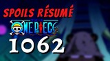 NE JAMAIS CROIRE LES YOUTUBEURS A 100%! SPOILS RÉSUMÉ - ONE PIECE 1062