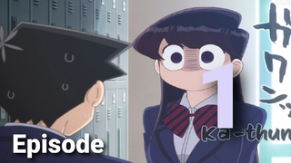 Komi-san wa, Comyushou desu. Episode 1