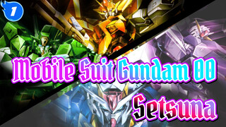 [Mobile Suit Gundam 00/Mixed Edit] "Setsuna, you should change yourself."_1