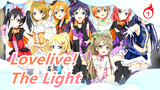 [Lovelive!] We Are The Light Of One_1
