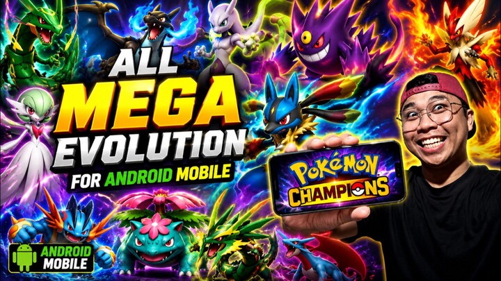 All Mega Evolution Pokemon Champions For Mobile 🥶🥶