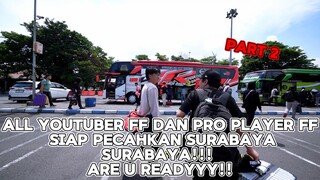 SURABAYA R U READY EVOS VS RRQ OR VS EVERBODY? PECAH ESORT FFWS INDONESIA