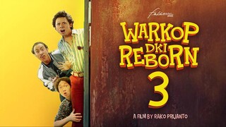 Warkop DKI Reborn : Part 3 (2019)