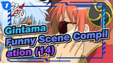 [Gintama]Funny Scene Compilation (14)_1