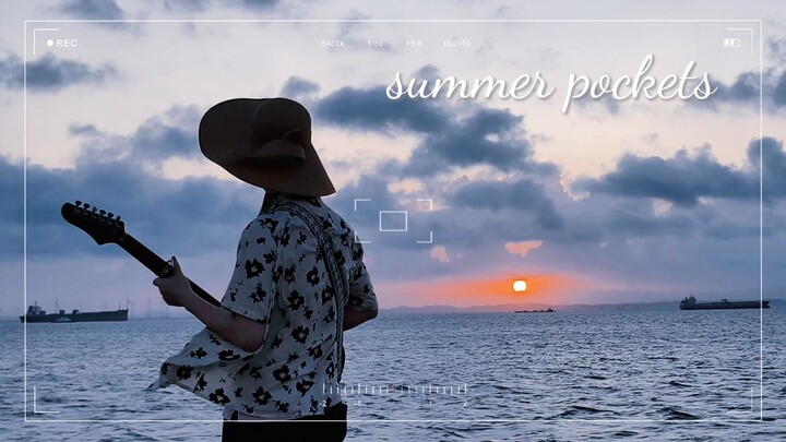 【Nhạc hiệu Summer Pocket／Guitar】Cùng em ngắm hoàng hôn trên biển nhé, anh sẽ đàn cho em bản Summer P