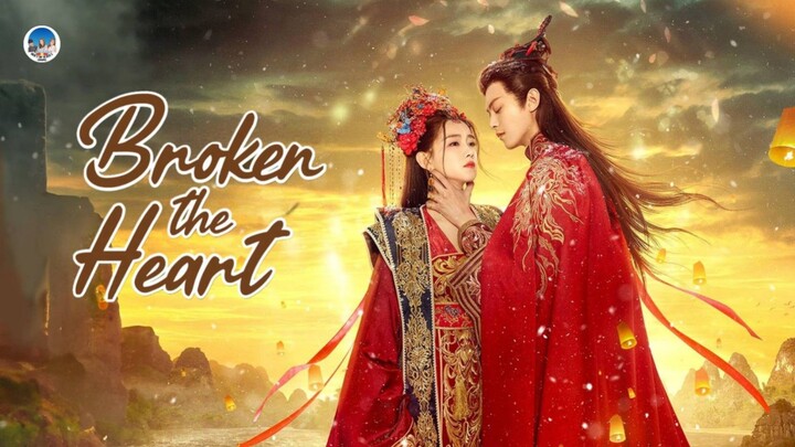 Broken the Heart Ep.15 - 16