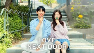 Love Next Door Episode 9(Eng Sub)