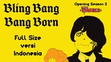 Bling Bang Bang Born Indonesia Cover Full Version (Mashle Season 2 OP)【Skyranger】