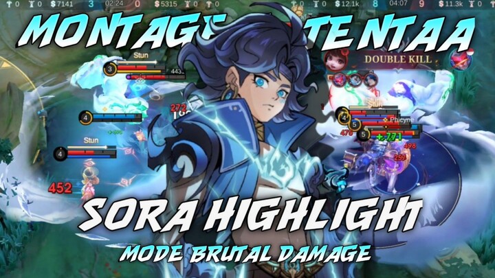 KENAPA SI HERO SEENAK INI JADI TOP LANGGANAN BAN ?! || HIGHLIGHT SORA - MLBB
