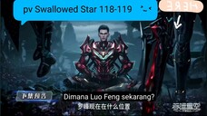 Swallowed Star Episode 118 - 119 Full Preview Sub 1080 +