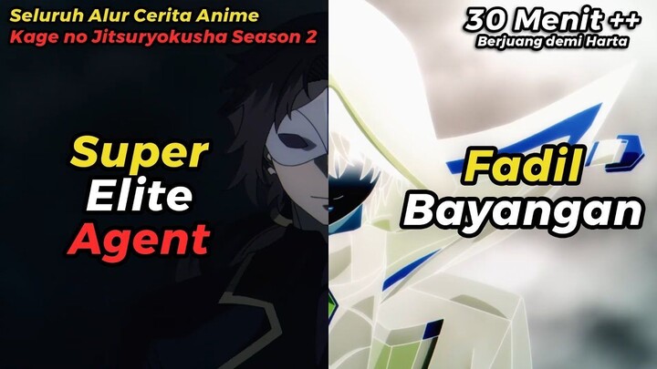 ANIME KAGE NO JITSURYOKUSHA S2 TAPI DICERITAIN WIBU MILITAN