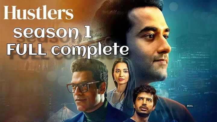 Hustlers_2024_Hindi_Season_1_Complete FuLl Episode