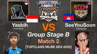 YASBIH vs SeeYouSoon: MLBB TOP CLANS Summer Grassroots 2022 Groupstage B Match 2