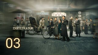 🇨🇳 The Infiltrator (2023) Episode 3 (Eng Sub)