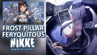 【NIKKE: GODDESS OF VICTORY】OST: Frost Pillar [Feryquitous] [Chapter 06]