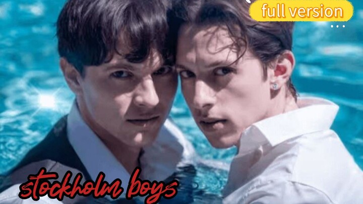 [BL] 💙💖 full version 🫶🌟stockholm boys (Episodes- 1-71)