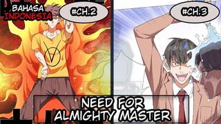 Need For Almighty Master Chapter 2- 3 Bahasa Indonesia