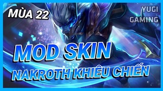 Mod Skin Nakroth AIC Mới Nhất Mùa 22 Full Hiệu Ứng Âm Thanh Không Lỗi Mạng | Yugi Gaming