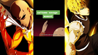 SAVAGE MOMENT 1 [One Punch Man]