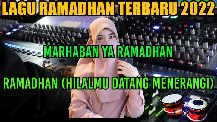 Lagu Ramadhan terbaru 2022 versi koplo full bass audio jernih