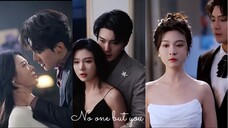 No one but you 2025. The CEO fell in love with THE cinderella at first sight but she tried to escape