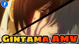 [Gintama AMV] So I Haven't Been Kicked Out Yet_1