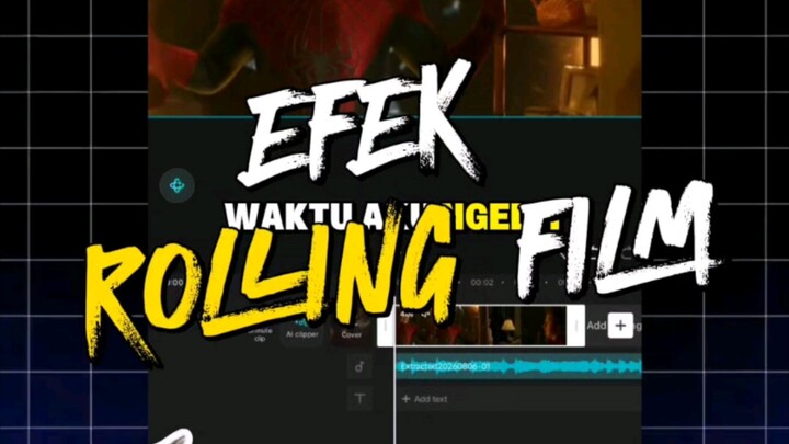 cara bikin efek rolling film di capcut ✨