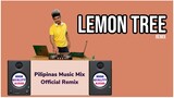 LEMON TREE - VIRAL MUSIC (Pilipinas Music Mix Official Remix) HQ Audio | Fools Garden
