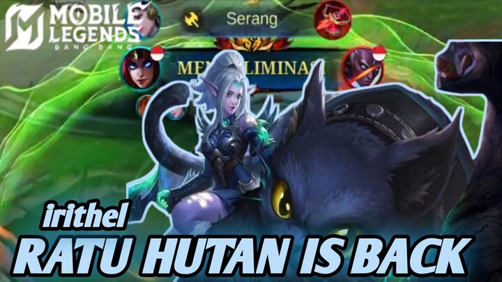 RATU HUTAN KEMBALI🔥 IRITHEL,TAK TERHENTIKAN DI LAND OF DOWN❗❗