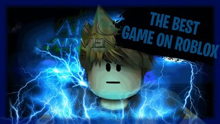 The BEST Game To EVER Release On Roblox | The GREATNESS Of Arcane Adventures