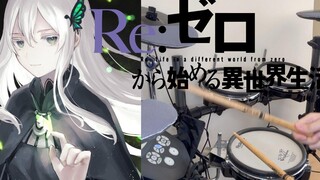 Re Zero Season 2 ED2 --Believe in You โดย nonoc Drum Cover ใช้ชีวิตในโลกที่แตกต่างจาก Zero S2 Late