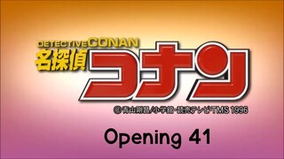 โคนัน Opening 41