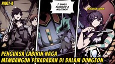 (3) Penguasa Labirin Naga, Membangun Peradaban di Dalam Dungeon | Alur Cerita