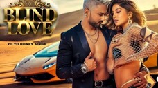 BLIND_LOVE__Official_Video____Yo_Yo_Honey_Singh_x_Nora_Fatehi___New_Bollywood_Song_2025___4k_UltraHD