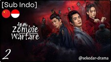 [Sub Indo] Zombie Warfare – Eps. 02 (2025)