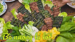 BÒ LÁ LỐT MỠ CHÀI - Món ngon ngày gia đình sum họp | Đặc sản miền sông nước