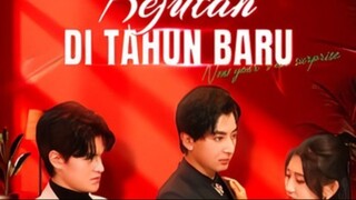 [Dracin] Kejutan di Tahun Baru Eps 04 - Sub Indo