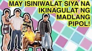 SIKAT NA DATING KAPAMILYA STAR MAY ISINIWALAT NA IKINAGULAT NG MADLANG PIPOL!