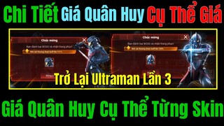 Chi Tiết Giá QH Trở Lại Ultraman Lần 3 - Cụ Thể Giá Săn Chiến Địa Florentino SEVEN & Ryoma ULTRAMAN