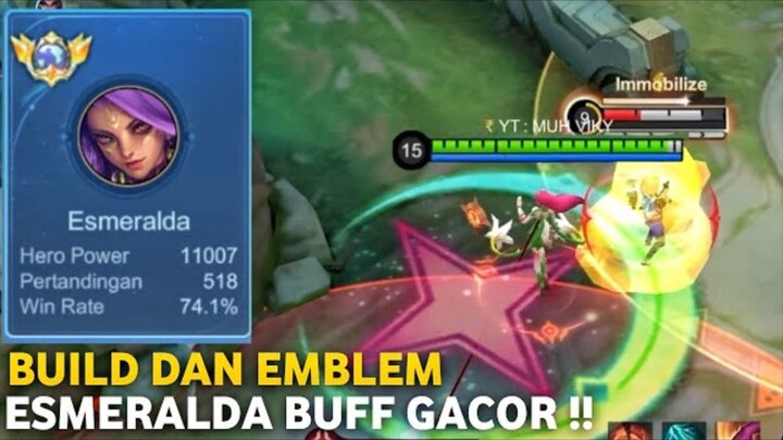 ESMERALDA BUFF !! ESMERALDA SHIELD GEDE + DAMAGE SAKIT - BUILD ESMERALDA TERKUAT & TERSAKIT - MLB