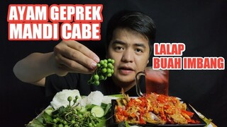 AYAM GEPREK MANDI CABE LALAP BUAH IMBANG ! RASANYA MAONG DI MULUT !