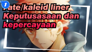 [Fate/kaleid liner Sumpah di bawah salju/AMV] Keputusasaan dan kepercayaan_1